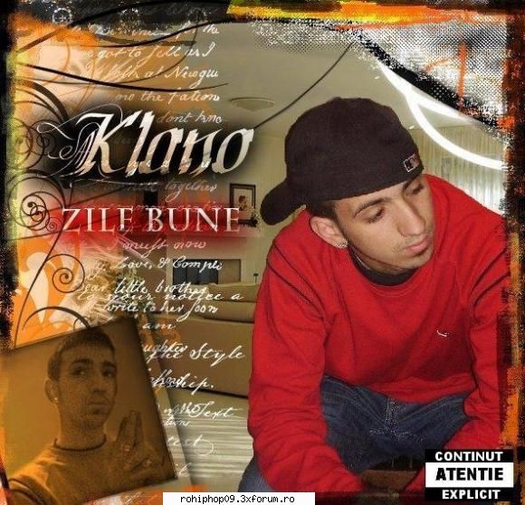 klano- zile bune e.p 


as recomanda sa ascultati !  


il puteti descarca de aici klano zile bune e